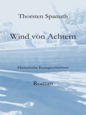 cover image of Wind von Achtern